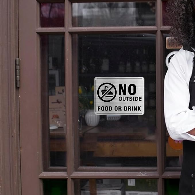 No Outside Food or Drink Sign Aluminum Silver 8 x 6 Inches Self-Adhesive Waterproof Metal Door Wall Sign for Business Restaurants 2 Pack