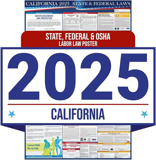 2025 California State and Federal Labor Law Poster - English Version- OSHA Workplace Compliant - Mandatory Regulations Posting for Employees - All-In-One Required Compliance Posting 16" x 40" Laminated (English)