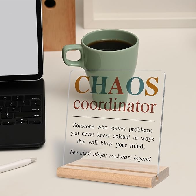 Thank You Gifts for Boss, Chaos Coordinator Definition Acrylic Decorative Sign, Inspirational Office Gifts for Leader, Coworker, Manager, Mentor
