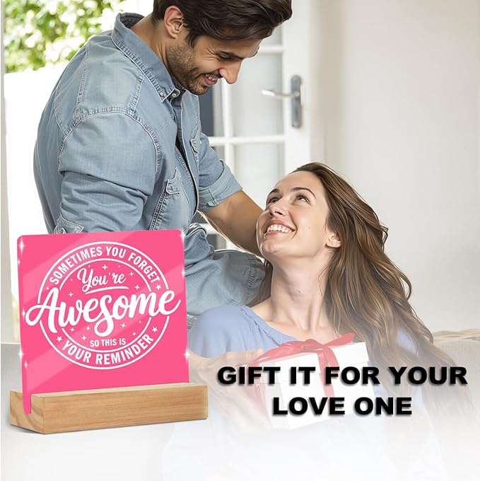 Motivational Reminder Quotes Desk Decor Acrylic Sign, Inspirational Appreciation Gifts Sometimes You Forget Your Awesome Gifts for Women, Pink Cute Desk Accessories Signs Room Office Cubicle Decor