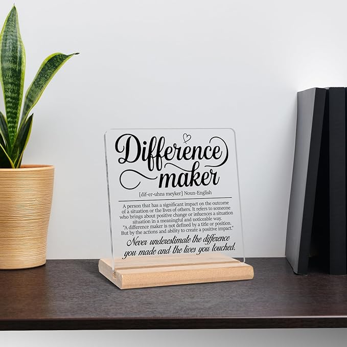 Inspirational Gifts for Coworker, Difference Maker Definition Acrylic Plaque Sign, Thank you Gifts, Therapist Gifts for Boss, Leader, Employee, Manager and Mentor, Office Home Decor for Desk