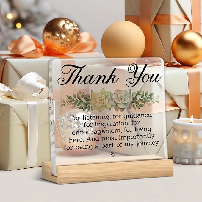 Thank You Gifts for Men Women Coworker Friends, Appreciation Gifts for Teacher Boss Colleague, Thank You for Listening Guidance Inspiration Acrylic Desk Sign Decor