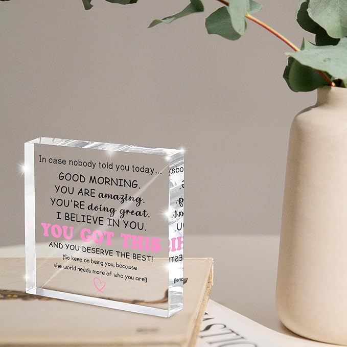You Got This Gifts for Women - 4x4" Daily Affirmation Acrylic Sign with Uplifting Message "You Are Amazing, I Believe in You", Inspirational Desk Decor for Office, Bedroom