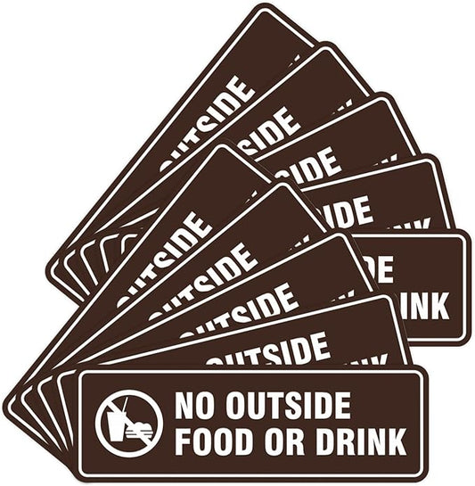 Standard No Outside Food or Drink Door/Wall Sign - Dark Brown - Medium 10 Pack