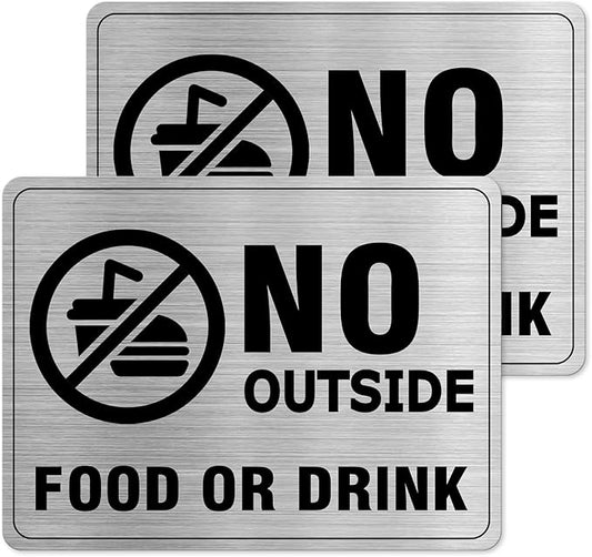 No Outside Food or Drink Sign Aluminum Silver 8 x 6 Inches Self-Adhesive Waterproof Metal Door Wall Sign for Business Restaurants 2 Pack