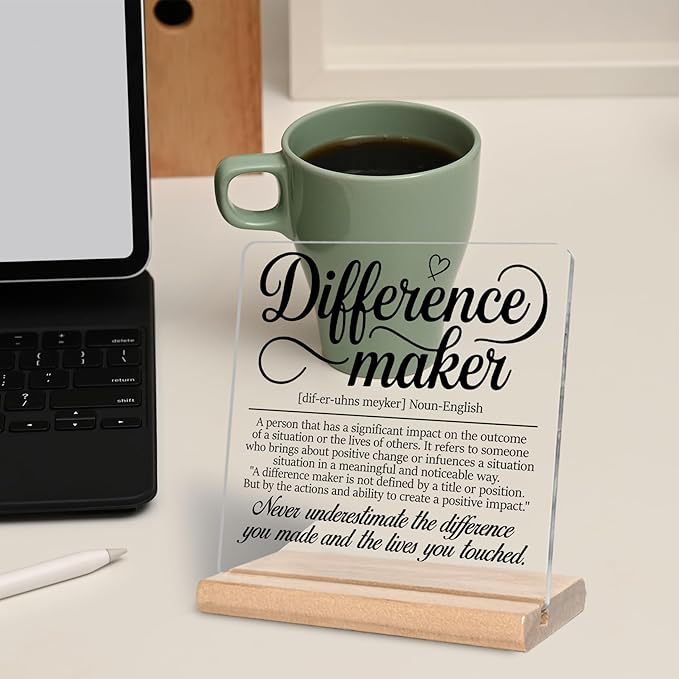 Inspirational Gifts for Coworker, Difference Maker Definition Acrylic Plaque Sign, Thank you Gifts, Therapist Gifts for Boss, Leader, Employee, Manager and Mentor, Office Home Decor for Desk