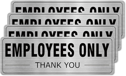 Employees Only Sign Aluminum Silver 9 x 3 Inches Self-Adhesive Waterproof Metal Door Wall Sign for Business Offices 4 Pack