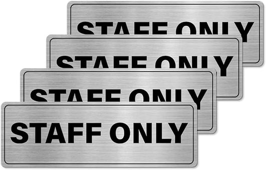 Staff Only Sign Aluminum Silver 9 x 3 Inches Self-Adhesive Waterproof Metal Door Wall Sign for Business Offices 4 Pack