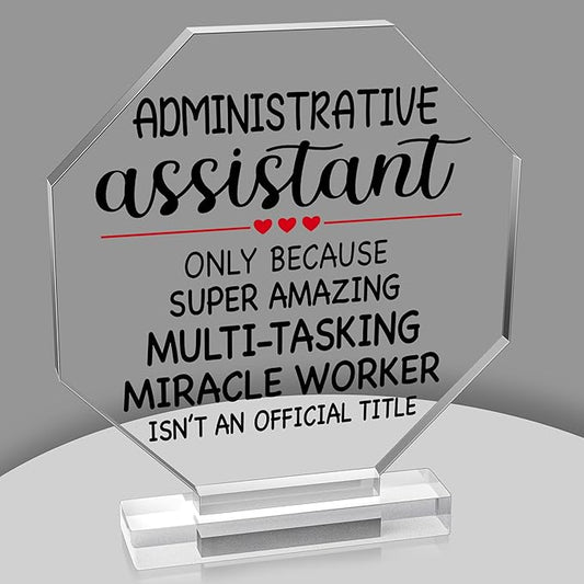 Yopyame Administrative Assistant Appreciation Gifts - Secretary Appreciation Day Gift Acrylic Keepsake Paperweight Clear Desk Decorative Sign Acrylic Plaque with Stand for Office Desk Table Shelf Home