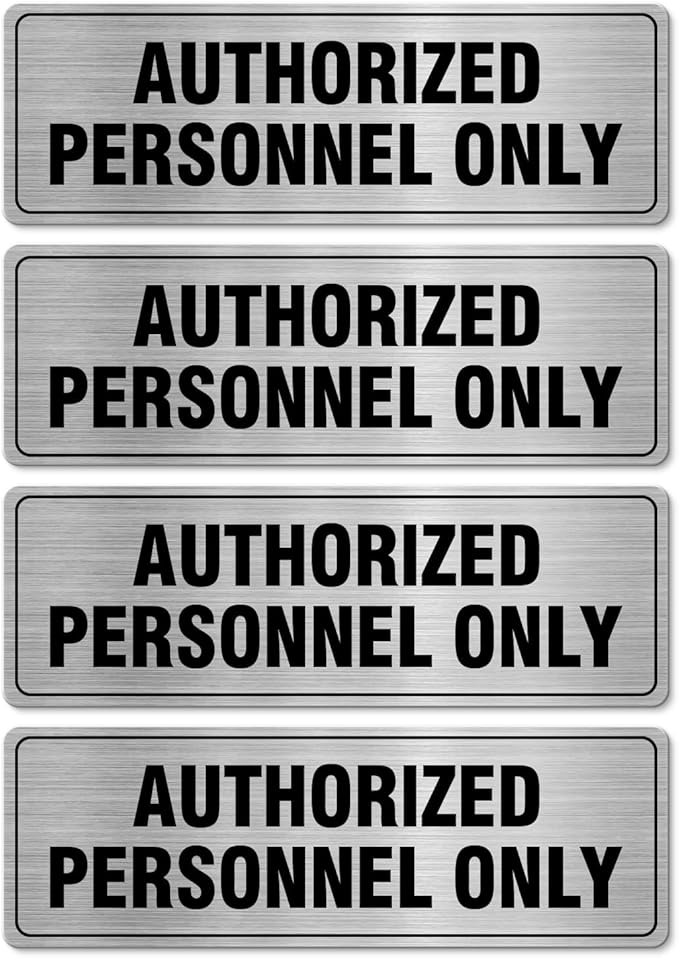Authorized Personnel Only Sign Aluminum Silver 9 x 3 Inches Self-Adhesive Waterproof Metal Door Wall Sign for Business Offices 4 Pack