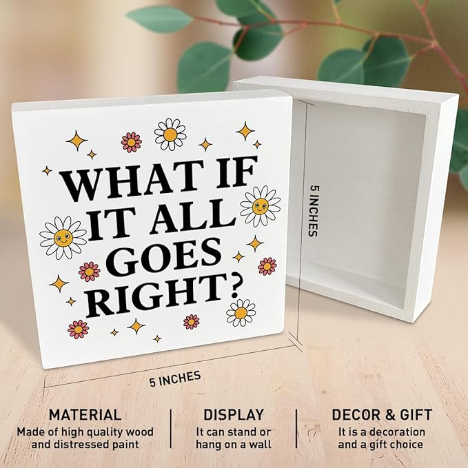 Therapy Office Desk Wooden Box Sign Decor, Mental Health Wood Box Sign Decorations for School Psychologist Therapy Office, Gifts for Therapist Psychologist School Counselor, What If All Goes Right