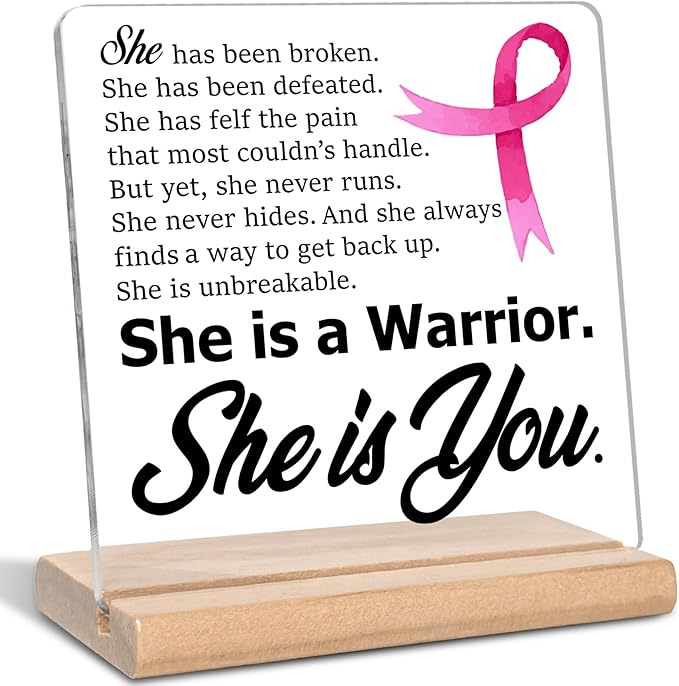 Breast Cancer Survivor Gifts for Women Mom, She is a Warrior She is You Acrylic Plaque Sign. Inspirational Gifts for Woman, Cancer Fighter Patients