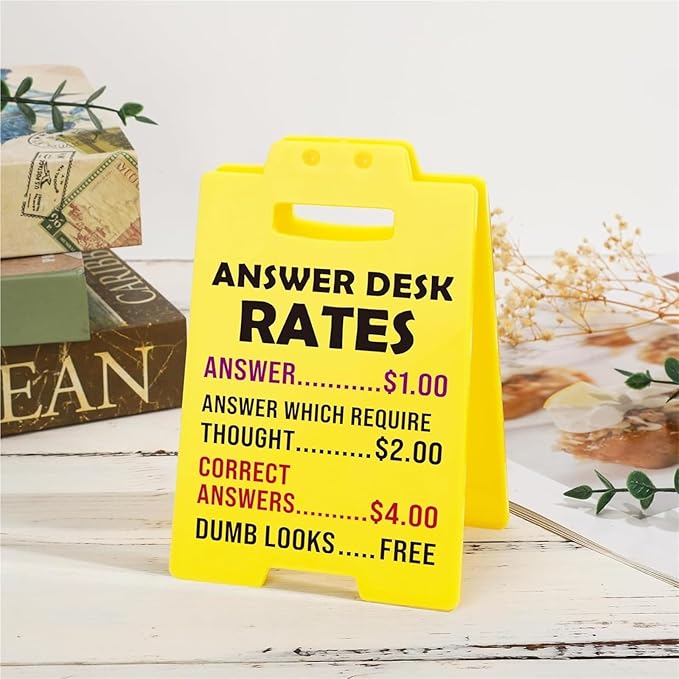 Office Gag Gift - Funny Team Office Gift - Q&A Desk Rate Desk Sign for Colleagues, teammates, Employees, Bosses, Managers, Supervisors