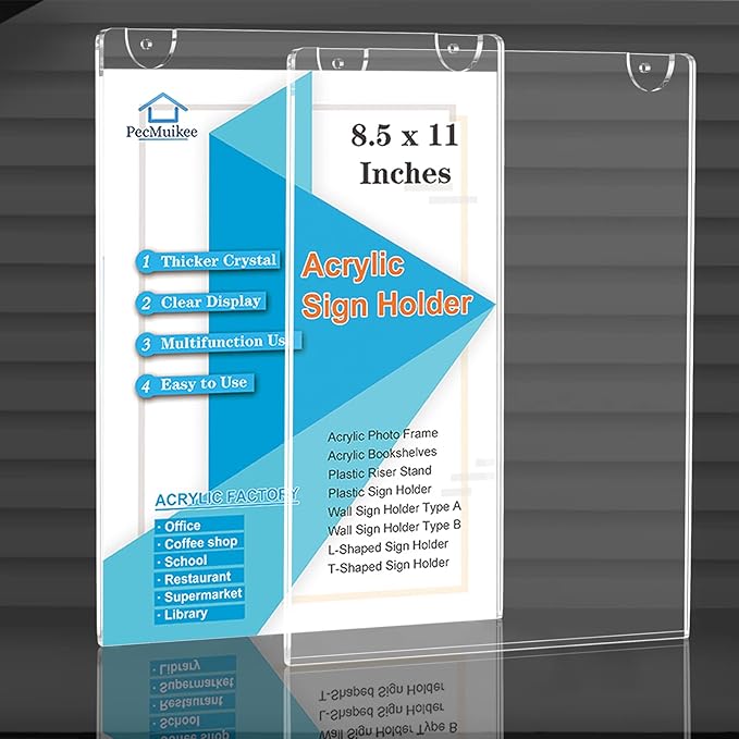 PecMuikee Acrylic Sign Holder 8.5x11, Wall Mount Acrylic Sign Holder and Plastic Paper Display Ad Frame bonus with 3M Tape and Mounting Screws for Restaurants, Office, Market, Library, Store, 2 Pcs