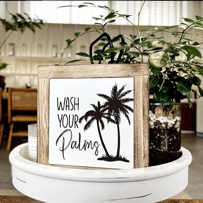 Wooden Box Sign for Bathroom Decor - Farmhouse Tabletop Washroom Decor, Tropical and Coastal Style - B6-68 Wash Your Palms Sign