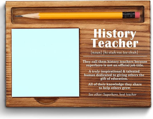 History Teacher Sticky Note Holder, History Teacher Gifts, Thank You Appreciation Quote Gifts for History Teacher Women Men from Student Self-Stick Note Pad Holders ZSS29