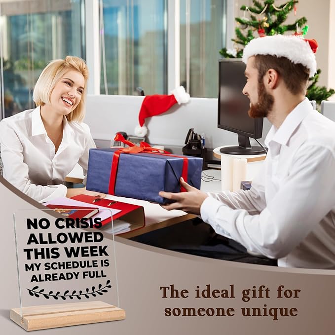 Funny Office Gifts for Women Men, No Crisis Allowed This Week Acrylic Decorative Sign for Home Office, Funny Boss Gifts for Boss Lady, Coworker, Manager
