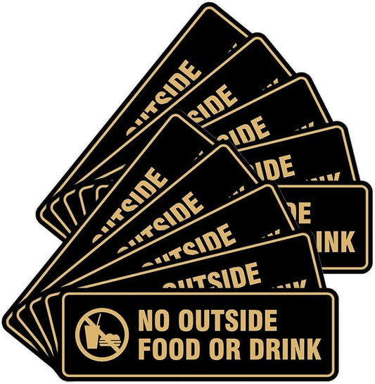 Standard No Outside Food or Drink Door/Wall Sign - Brushed Gold - Medium 10 Pack