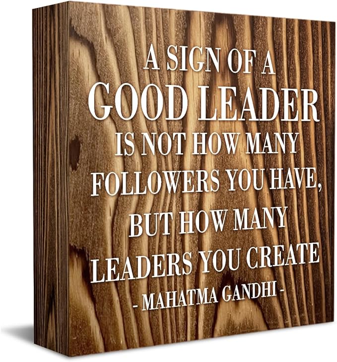 Inspirational A Sign of A Good Leader Desk Decor Wooden Box Sign Office Decor Rustic Wood Block Box Sign for Leader Boss Mentor Home Office Desk Shelf Table Decoration Leadership Gift Roasted color
