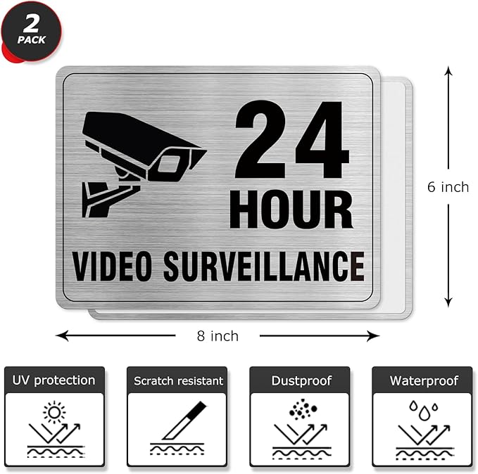 24 Hour Video Surveillance Sign Aluminum Silver 8 x 6 Inches Self-Adhesive Waterproof Metal Door Wall Sign for Business Restaurants 2 Pack