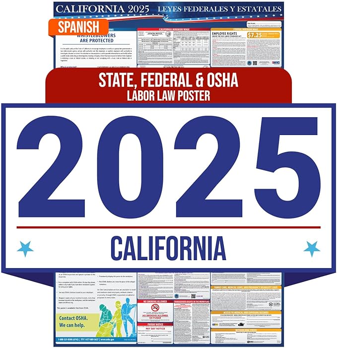 2025 California State and Federal Labor Law Poster - Spanish Version - OSHA Workplace Compliant - All-In-One Mandatory Regulations Required Compliance Posting - 16" x 40" Laminated (Spanish)