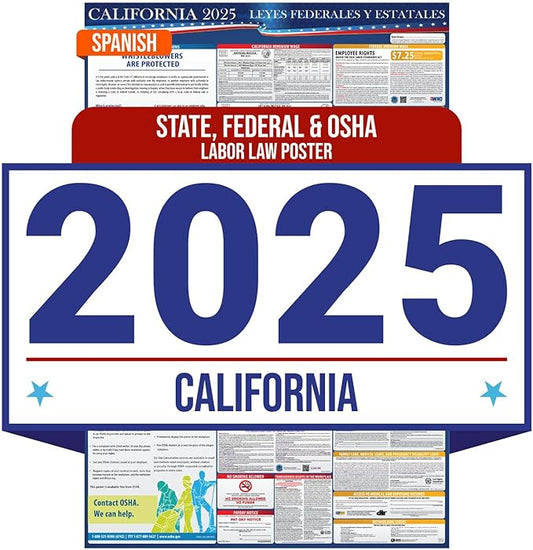 2025 California State and Federal Labor Law Poster - Spanish Version - OSHA Workplace Compliant - All-In-One Mandatory Regulations Required Compliance Posting - 16" x 40" Laminated (Spanish)