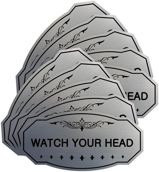 Signs ByLITA Victorian Watch Your Head Sign (Brushed Silver) - Small 10 Pack