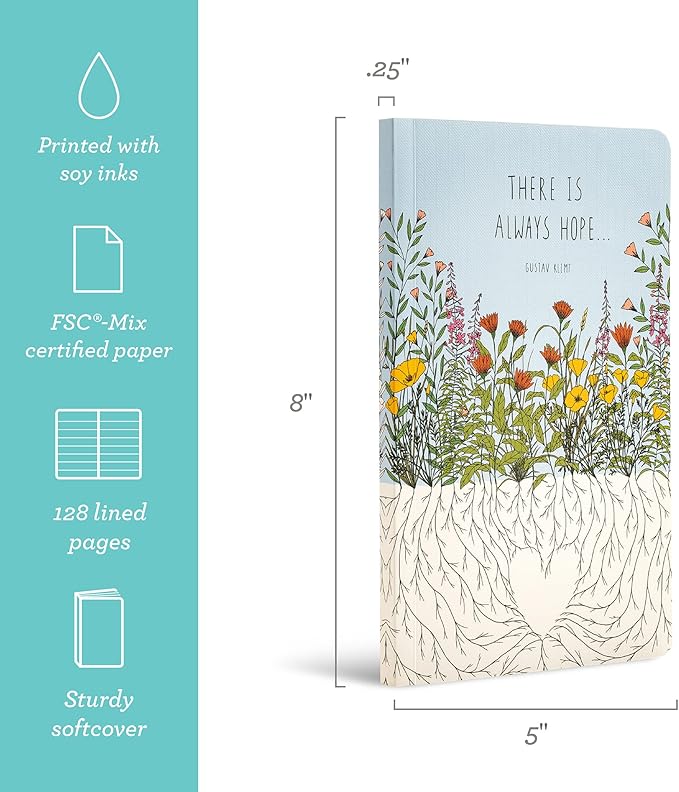 Compendium Softcover Journal - There is always hope… – A Write Now Journal with 128 Lined Pages, 5”W x 8”H