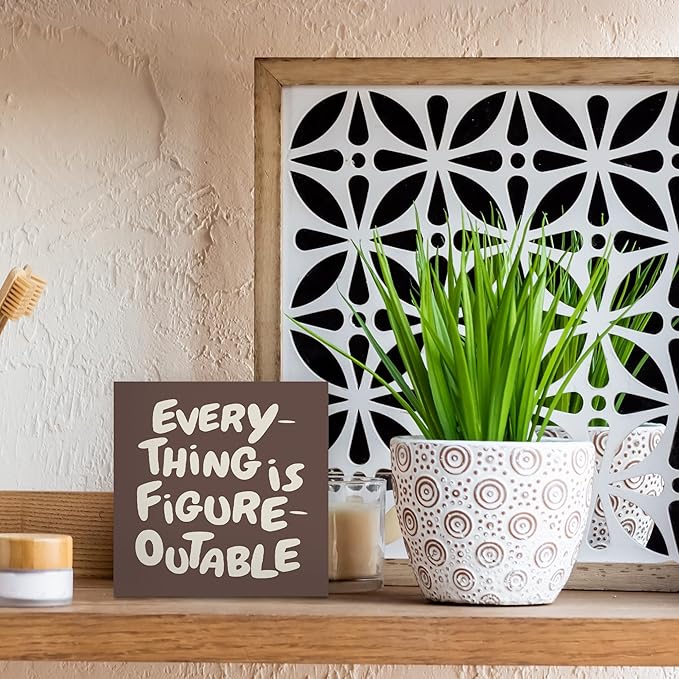 Inspirational Office Decor, Every Thing is Figure Outable Motivational Office Accessories Wooden Box Sign, Inspirational Gifts for Women, Men Wall Desk Shelf Tabletop Decoration 5x5In