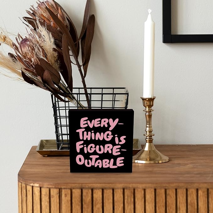 Inspirational Black Pink Office Decor, Every Thing is Figure Outable Motivational Office Accessories Wooden Box Sign, Inspirational Gifts for Women, Men Wall Desk Shelf Tabletop Decoration 5x5In