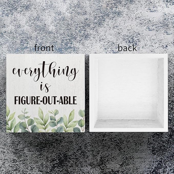 Everything Is Figureoutable Wooden Box Sign Decorative Motivational Gifts Wood Box Sign Home Office Decor Inspirational Rustic Farmhouse Square Desk Decor Sign for Shelf 5 x 5 Inches