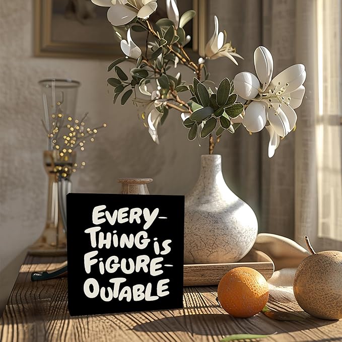 Inspirational Black Office Decor, Every Thing is Figure Outable Motivational Office Accessories Wooden Box Sign, Inspirational Gifts for Women, Men Wall Desk Shelf Tabletop Decoration