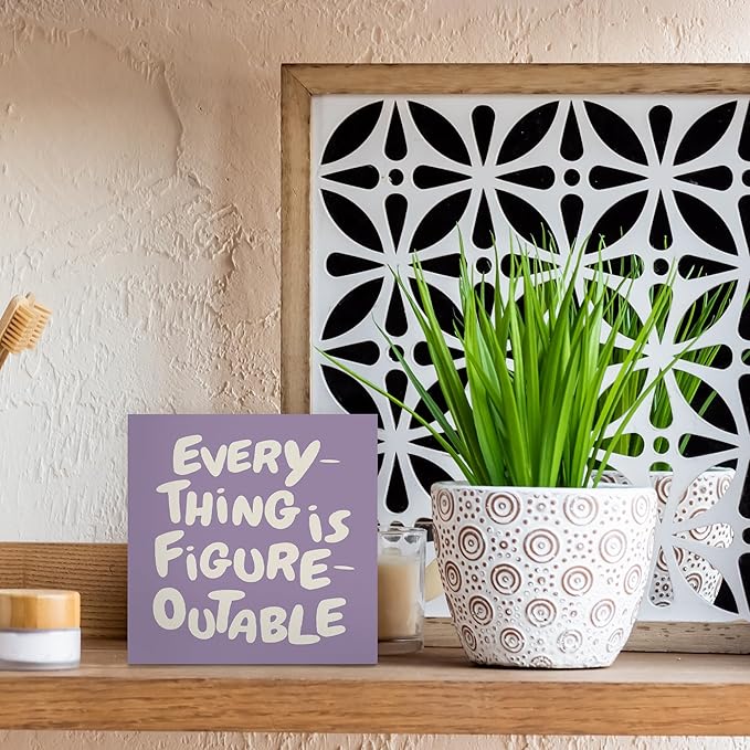 Inspirational Purple Office Decor, Every Thing is Figure Outable Motivational Office Accessories Wooden Box Sign, Inspirational Gifts for Women, Men Wall Desk Shelf Tabletop Decoration 6x6In