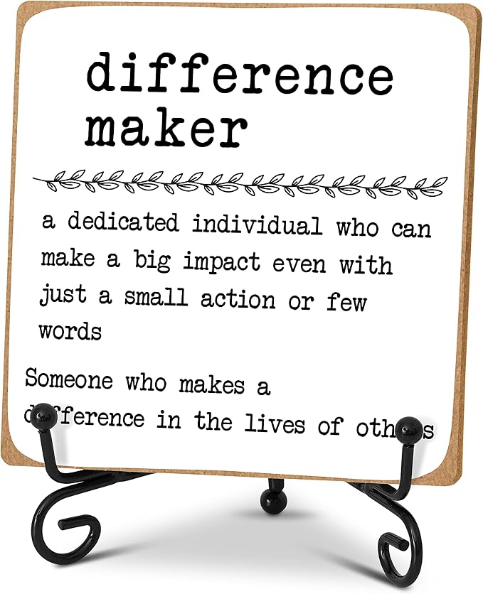 Difference Maker Definition Decorative Office Decor Thank You Appreciation Gift for Coworker Teacher Boss Leader Wood Plaque Desk Decor Office Shelf Wall Display -A14