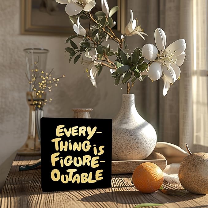 Inspirational Black Gold Office Decor, Every Thing is Figure Outable Motivational Office Accessories Wooden Box Sign, Inspirational Gifts for Women, Men Wall Desk Shelf Tabletop Decoration