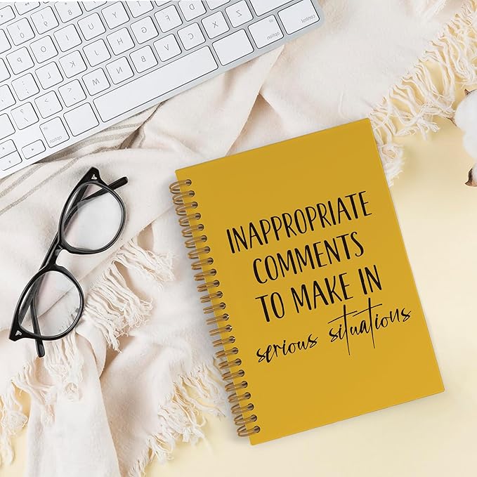 Funny Spiral Notebook for coworkers, Inappropriate Comments to Make in Serious Situations Journal Notebook, Funny Yellow Notebooks for School Work, Humor Office Supplies Gifts for Women, 5.5x8.3