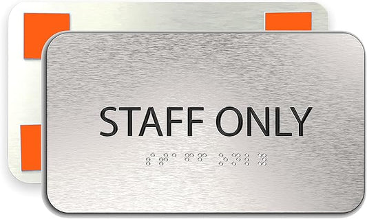 ADASigns Staff Only Sign 7" W x 4" H - Durable Brushed Aluminum with Grade 2 Braille - Easy Installation with Strong Double Sided Tape - ADA Compliant Office Door Signs for Businesses & Offices