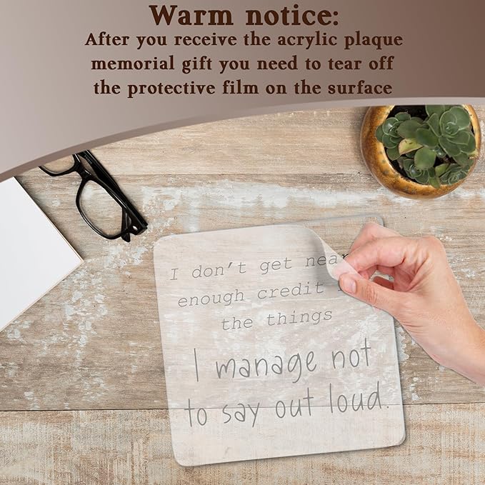 Funny Office Gifts for Work Women Men, I Don't Get Nearly Enough Credit for the Things I Manage Not to Say Out Loud Acrylic Decorative Sign, for Coworker, Colleague