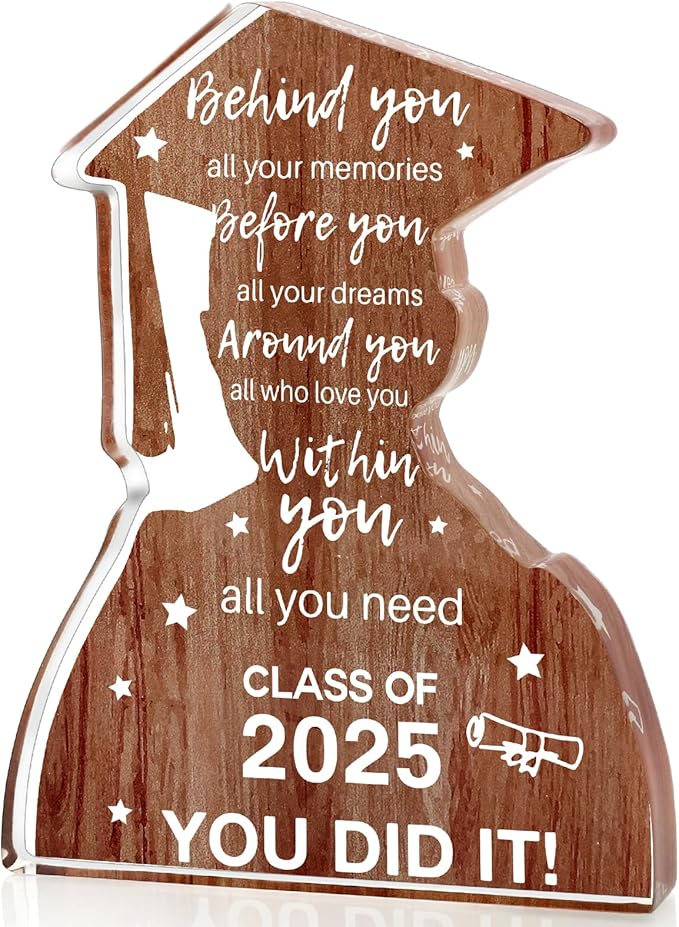 2025 Graduation Gifts for Him Class Of 2025 College Graduation Decoration, Inspirational Positive Congratulations Graduation Quote Behind You All Your Memories Card Wood-Like Acrylic Plaque Desk Decor
