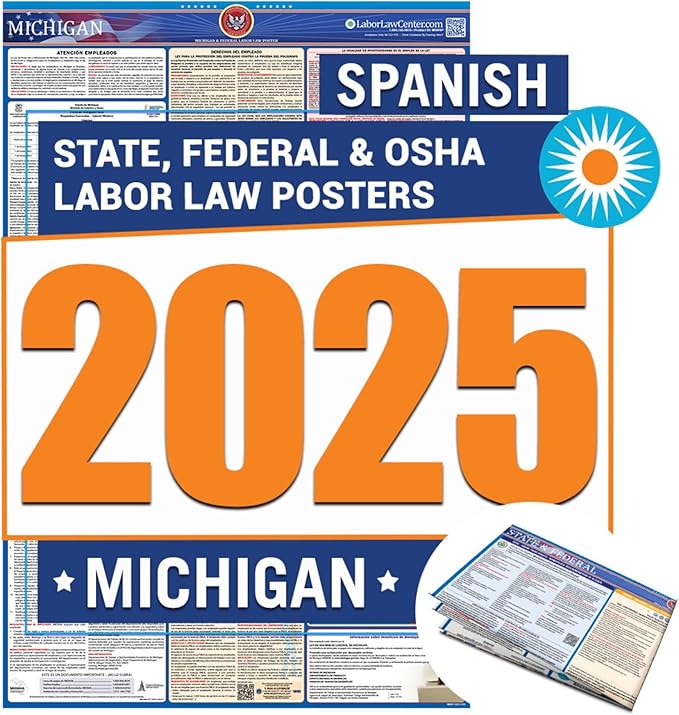 2025 Michigan Labor Law Poster – State, Federal, OSHA Compliant – Workplace Required Posting for Employees – Spanish Employment Poster – Folded & Unlaminated – Envelope Packed