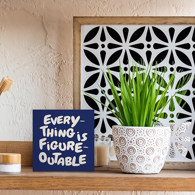 Inspirational Navy Blue Office Decor, Every Thing is Figure Outable Motivational Office Accessories Wooden Box Sign, Inspirational Gifts for Women, Men Wall Desk Shelf Tabletop Decoration 5x5In